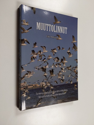 Erkki J. Vepsäläinen : Muuttolinnut : tarinoita suomalais...