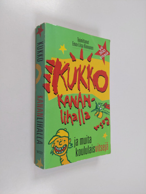 Eeva-Liisa (toim.) Kinnunen : Kukko kananlihalla ja muita...