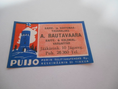 TT Etiketti Puijo Kahvi ja siirtomaatavaraliike A.Rautavaara