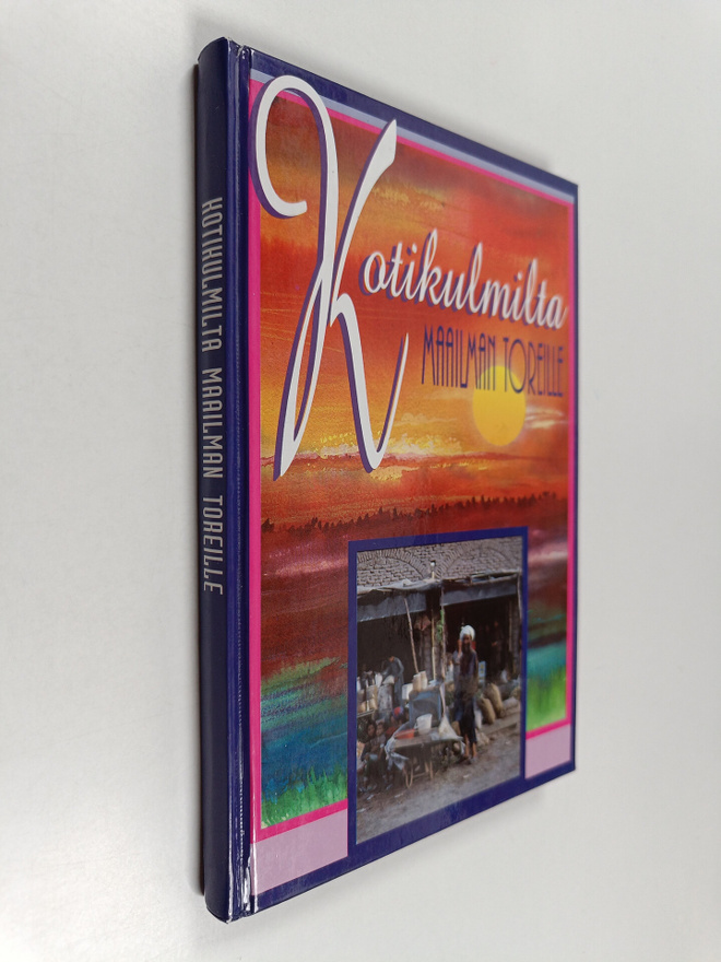 Kotikulmilta maailman toreille : kansanlähetyksen 30-vuot...