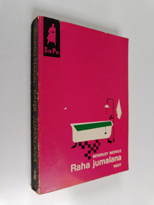 Beverley Nichols : Raha jumalana