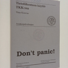 Timo Kiravuo : Don't panic! : Tietoliikenteen käyttö TKK:... - pikkukuva 1
