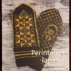 Anna-Karoliina Tetri : Perinteiset lapaset 2014 - pikkukuva 1
