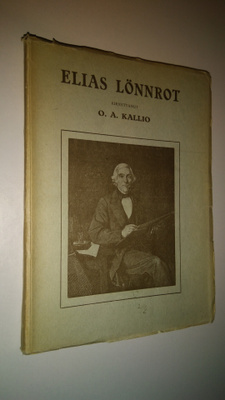 O. A. Kallio : Elias Lönnrot