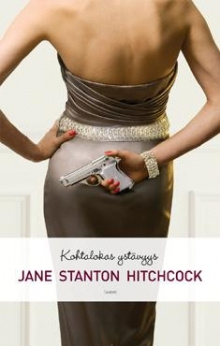 Jane Stanton Hitchcock - Kohtalokas ystävyys