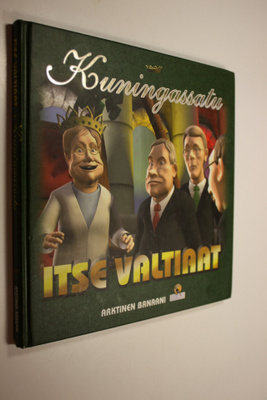 Jorma (toim.) Reinilä : Itse valtiaat Kuningassatu