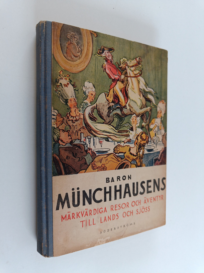 Gustave (kuvitt.) Dore : Baron Munchhausens märkvärdiga r...
