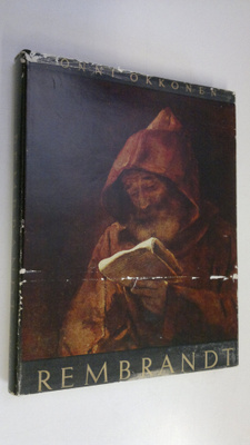Onni Okkonen : Rembrandt : elämäkertaa ja taidetta
