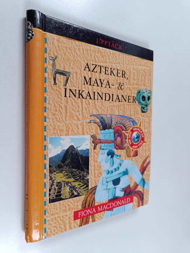 Fiona Macdonald : Azteker, Maya- & Inkaindianer