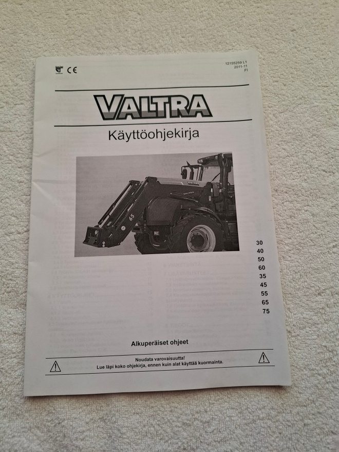 Valtra Etukuormain 30, 40, 50, 60, 35, 45, 55, 65, 75 Käyttö