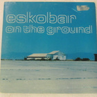 Eskobar • On the ground CD-Single - pikkukuva 1