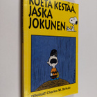 Charles M. Schulz : Koeta kestää, Jaska Jokunen - pikkukuva 1