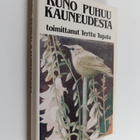 Terttu (toim.) Tupala : Runo puhuu kauneudesta - pikkukuva 1