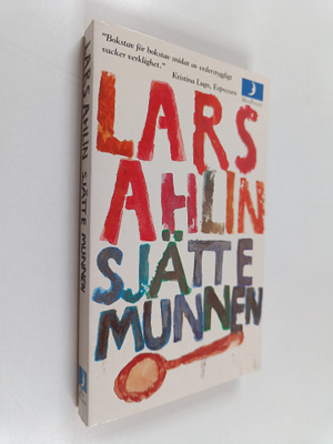 Lars Ahlin : Sjätte munnen