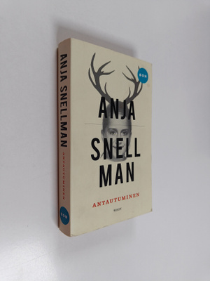 Anja Snellman : Antautuminen