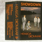 Showdown • Hemliga drömmar C-Kasetti - pikkukuva 2