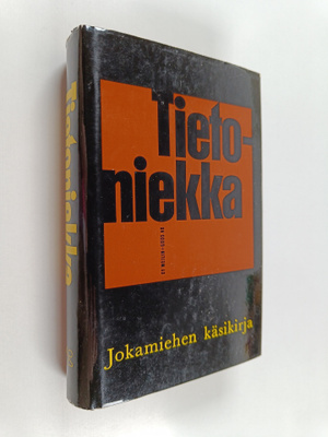 Pentti Huovinen ym. : Tietoniekka - jokamiehen käsikirja