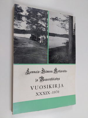 Lounais-Hämeen kotiseutu- ja museoyhdistyksen vuosikirja ...