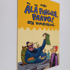 Juba : Älä pingota, Paavo! Ota viinirypäleitä - pikkukuva 1