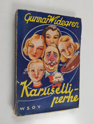 Gunnar Widegren : Karuselliperhe : romaani