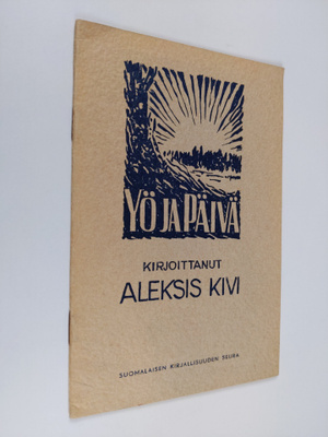 Aleksis Kivi : Yö ja päivä