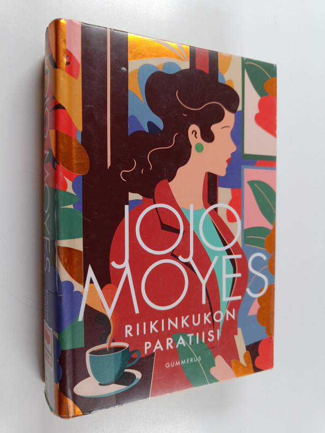 Jojo Moyes : Riikinkukon paratiisi