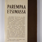 Parempaa etsimässä : Yrjö Kallisen elämän kosketuskohtia - pikkukuva 2