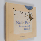 A. A. Milne : Nalle Puh hummar och tänker - pikkukuva 1