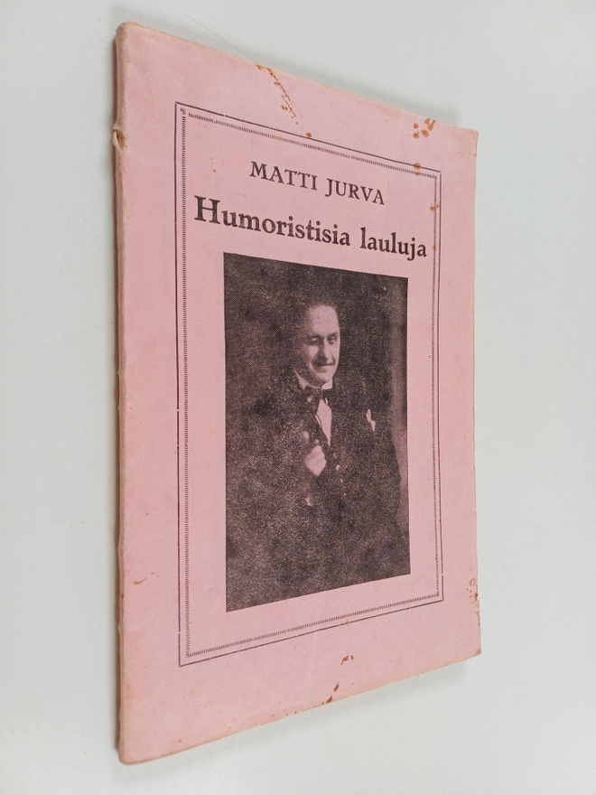Matti Jurva : Humoristisia lauluja 1:n vihko (uusi)