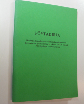 Pöytäkirja Helsingin hiippakunnan lakimääräisestä synodaa...