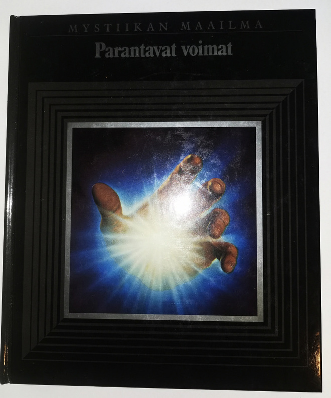Mystiikan maailma: Parantavat voimat