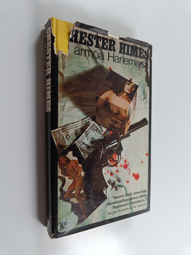 Chester Himes : Ei armoa Harlemissa