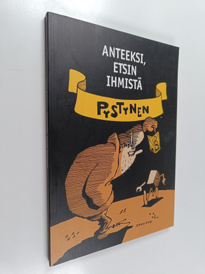 Harri Pystynen : Anteeksi, etsin ihmistä