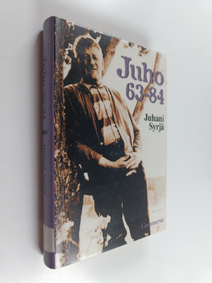 Juhani Syrjä : Juho 63-84 : monologiromaani