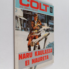Colt 4/1988 : Naru kaulassa ei naurata - pikkukuva 1