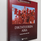 Anna (suom.) Koponen : Diktatuurien aika : vuodesta 1925 ... - pikkukuva 1