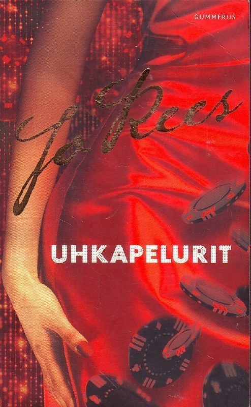 Jo Rees - Uhkapelurit