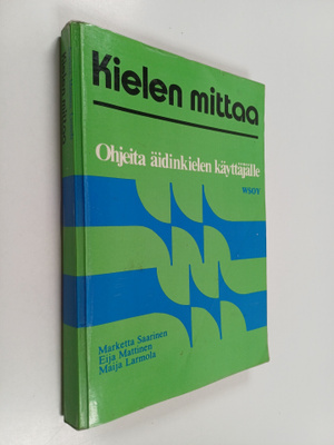 Marketta Saarinen : Kielen mittaa