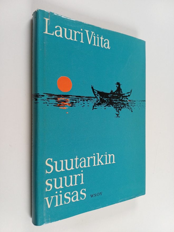 Lauri Viita : Suutarikin, suuri viisas : runoa ja proosaa