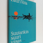 Lauri Viita : Suutarikin, suuri viisas : runoa ja proosaa - pikkukuva 1
