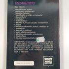 Raija Markula-Teivaanmäki : Tekstiilitieto - pikkukuva 2