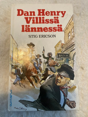 Stig Ericson, Dan Henry Villissä lännessä