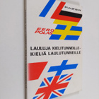Eero Polas : Lauluja kielitunneille - kieliä laulutunneille - pikkukuva 1