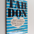 Saara (toim.) Karppinen : Tahdon : kuusi avioparia kertoo... - pikkukuva 1
