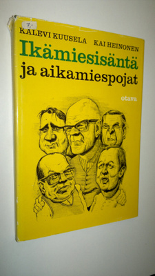 Kalevi Kuusela : Ikämiesisäntä ja aikamiespojat
