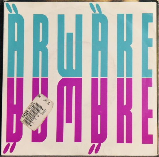 Single: Ärwäke - Kun et rakasta enää / Hullu poika