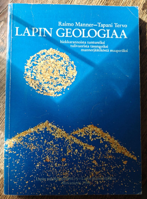 Raimo Manner - Tapani Tervo: Lapin geologiaa