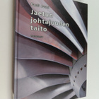 Pauli Juuti : Jaetun johtajuuden taito - pikkukuva 1