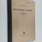 B. H. Päivänsalo : Raamattua lapsille : kansakouluja varten - pikkukuva 1