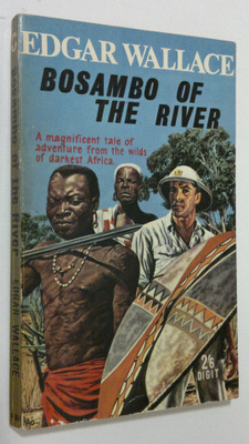Edgar Wallace : Bosambo of the river